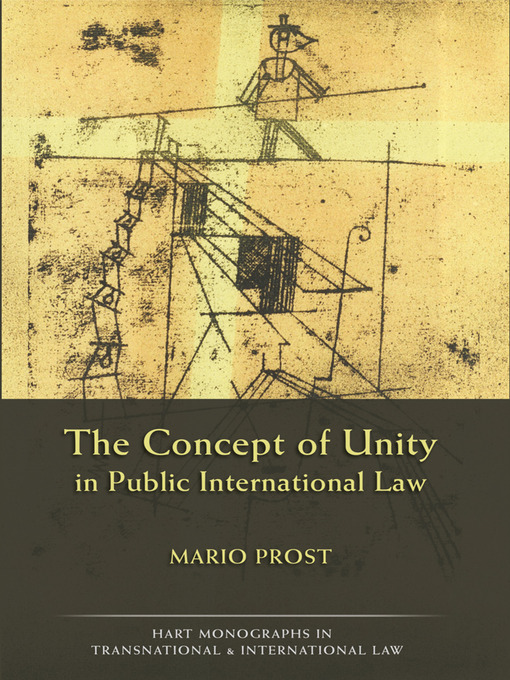 Title details for The Concept of Unity in Public International Law by Mario Prost - Available